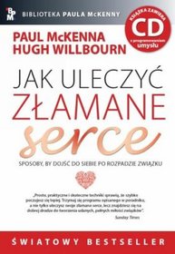 Jak uleczyć złamane serce