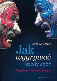 Jak wygrywać każdy spór