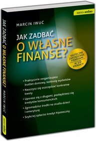 Jak zadbać o własne finanse?