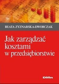 Jak zarządzać kosztami w przedsiębiorstwie