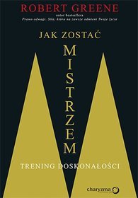 Jak zostać mistrzem Trening doskonałości