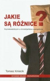 Jakie są różnice Rzymskokatolicyzm a chrześcijaństwo ewangeliczne