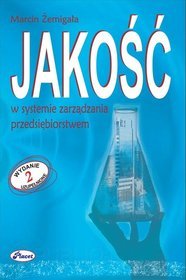 Jakość w systemie zarządzania przedsiębiorstwem