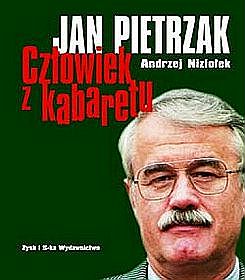 Jan Pietrzak - człowiek z kabaretu