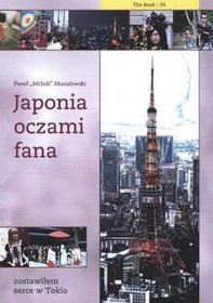 Japonia oczami fana