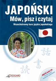 Japoński Mów, Pisz i Czytaj (książka + audio CD)