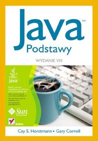 Java. Podstawy. Wydanie VIII