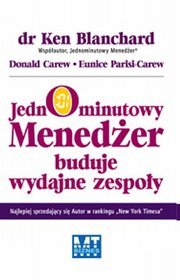 Jednominutowy Menedżer buduje wydajne zespoły