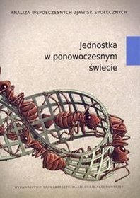 Jednostka w ponowoczesnym świecie