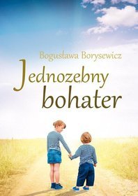 Jednozębny bohater