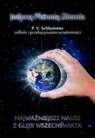 Jedyną planetą Ziemia