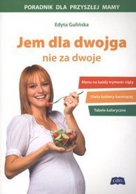 Jem dla dwojga, nie za dwoje