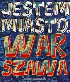 Jestem miasto Warszawa