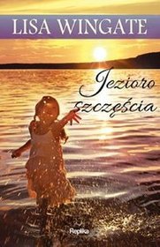 Jezioro szczęścia