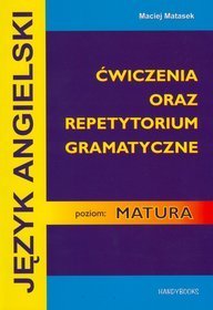 Język angielski. Ćwiczenia oraz repetytorium gramatyczne