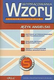 Język angielski - wypracowania, liceum i technikum