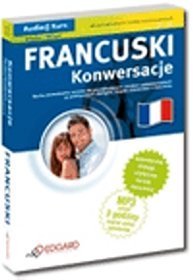 Język francuski. Konwersacje. Audio kurs. (Książka + CD mp3)