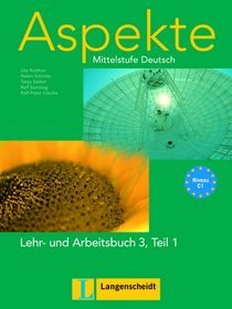 Aspekte Lehr und Arbeitsbuch 3 Teil 1 + 2 CD Mittelstufe Deutsch