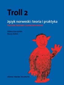 Język norweski, Troll 2. Teoria i praktyka - podręcznik, poziom średniozaawansowany