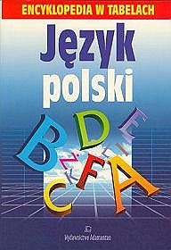 Język polski Encyklopedia w tabelach