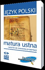 Język polski Matura ustna Poradnik do tworzenia prezentacji