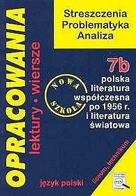 OPRACOWANIA 7B POLSKA LITERATURA WSPÓŁCZESNA PO 1956 R. I LITERATURA ŚWIATOWA