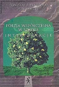 Język polski, Poezja współczesna w szkole. Interpretacje - książki pomocnicze, liceum