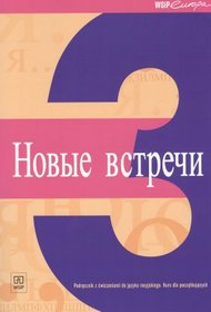 Język rosyjski, Nowyje Wstrieczi 3 - podręcznik z ćwiczeniami. Kurs języka rosyjskiego dla początkujących