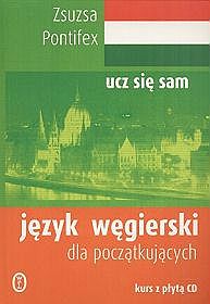 Język węgierski dla początkujących (podręcznik + 2 CD)