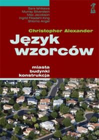 Język wzorców. Miasta - budynki - konstrukcja