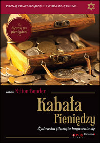 Kabała pieniędzy. Żydowska filozofia bogacenia się