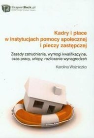 Kadry i płace w instytucjach pomocy społecznej i pieczy zastępczej