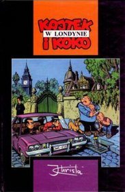 Klasyka Polskiego Komiksu Kajtek i Koko w Londynie