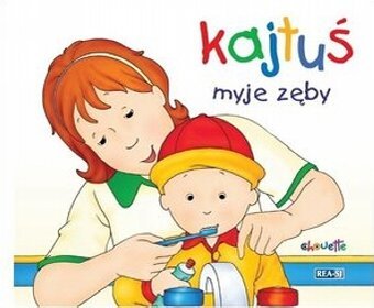 Kajtuś myje zęby +szczoteczka