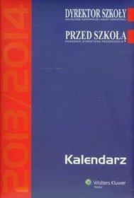 Kalendarz Dyrektora Szkoły 2013/2014