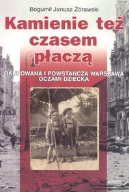 Kamienie też czasem płaczą