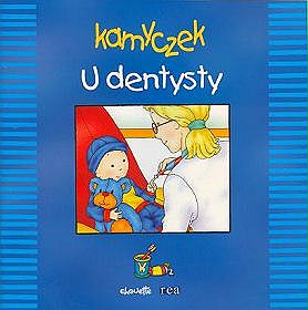 Kamyczek. U dentysty