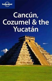 Kankun Cozumel Jukatan Lonely Planet Cancun, Cozumel  the Yucatan travel guide