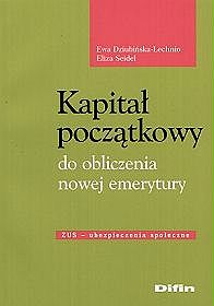 Kapitał początkowy do obliczenia nowej emerytury