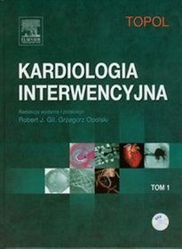 Kardiologia interwencyjna Tom 1