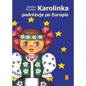 Karolinka podróżuje po Europie