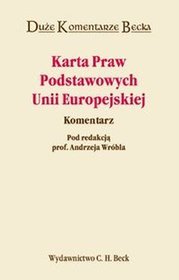 Karta Praw Podstawowych Unii Europejskiej Komentarz