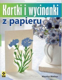 Kartki i wycinanki z papieru