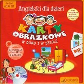 Karty obrazkowe dla dzieci W domu i w szkole z płytą CD