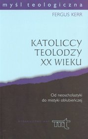Katoliccy teolodzy XX wieku