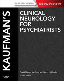 Kaufman's Clinical Neurology for Psychiatrists