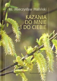 Kazania do mnie i do ciebie