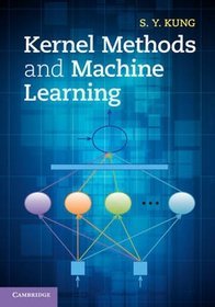 Kernel Methods and Machine Learning