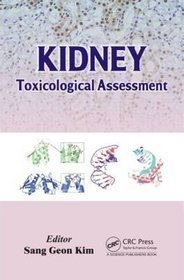 Kidney: Toxicological Assessment