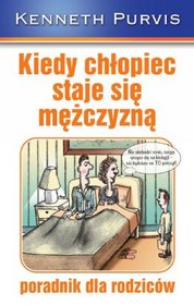 Kiedy chłopiec staje się mężczyzną
